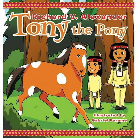 Tony the Pony, (Hardcover)