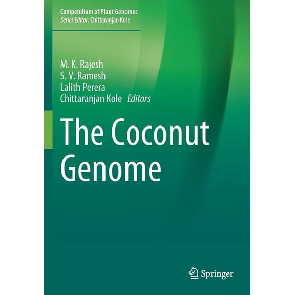 Compendium of Plant Genomes The Coconut Genome, (Paperback)