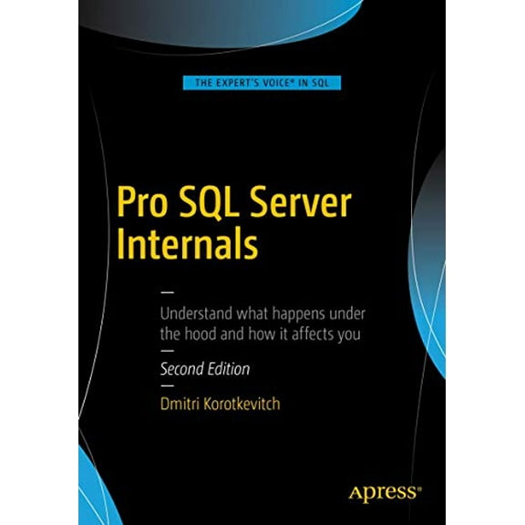Pre-Owned Pro SQL Server Internals (Paperback) 1484219635 9781484219638