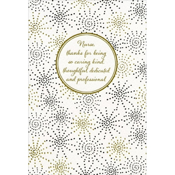 Pictura Starbursts and Swirls : Caring, Kind, Thoughtful Nurse's Day Card