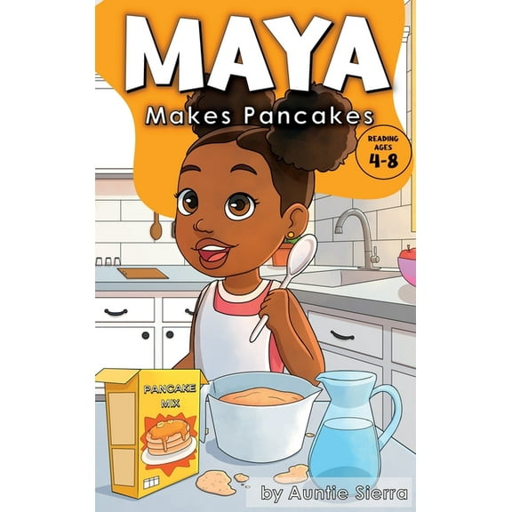 Maya Makes Pancakes, (Hardcover)