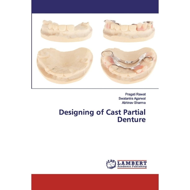 Designing of Cast Partial Denture (Paperback)