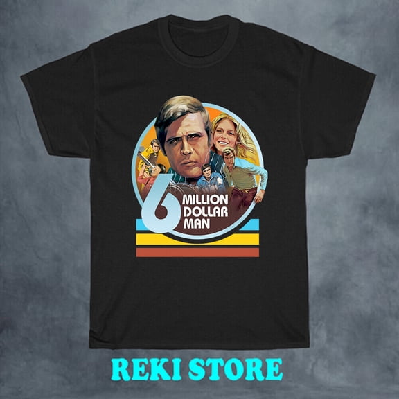 6 Million Dollar Man Movie Men's Black T-shirt Size S-5XL