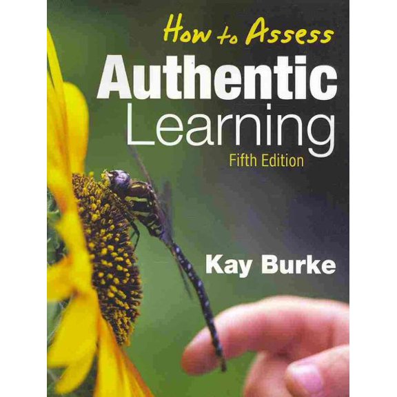 How to Assess Authentic Learning