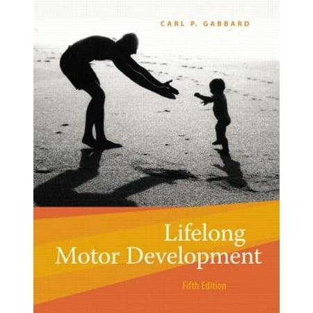 Lifelong Motor Development (5th Edition) [Paperback - Used]