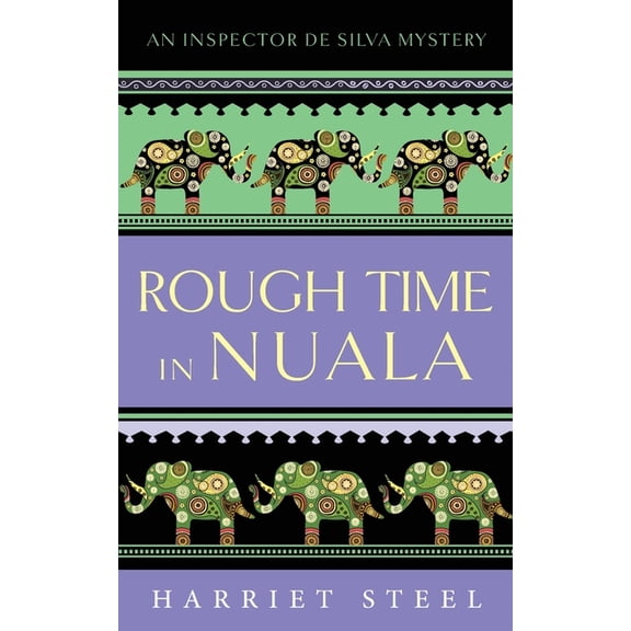 Inspector de Silva Mysteries Rough Time in Nuala, Book 7, (Paperback)