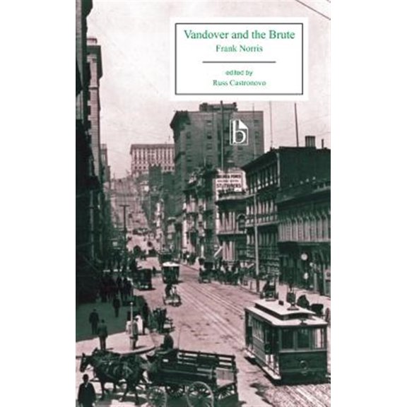 Pre-Owned Vandover and the Brute (Broadview Editions) Paperback