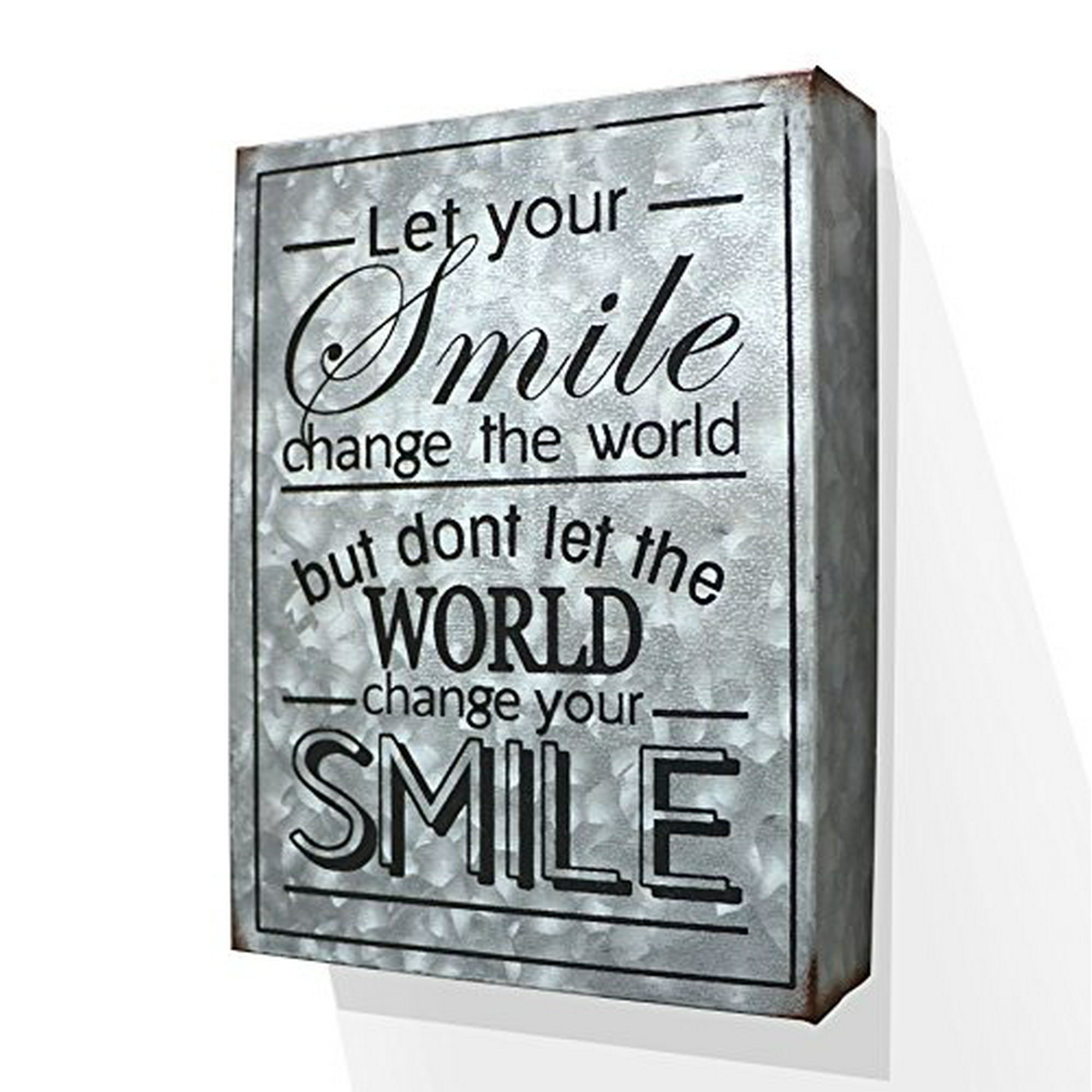 Barnyard Designs Let Your Smile Change The World Galvanized Metal Box Wall Art Sign Primitive Country Farmhouse Home Decor Sign With Sayings 8 X 6 Walmart Com Walmart Com