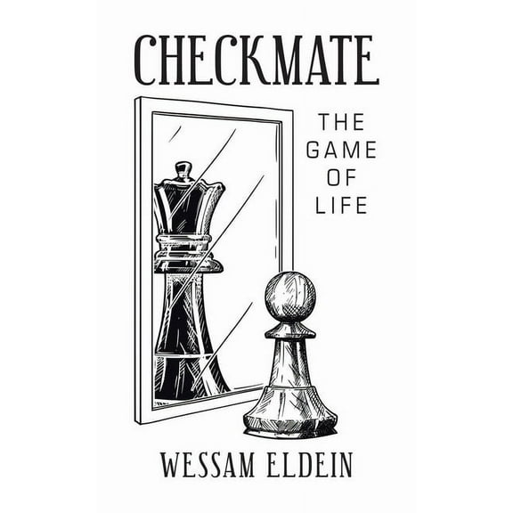 Checkmate: The Game of Life (Paperback)