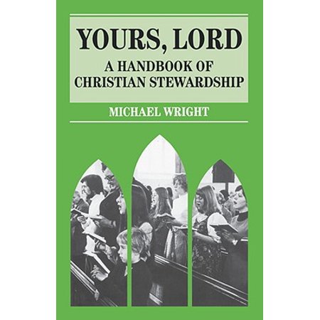 ISBN 9780264672755 product image for Mowbray Parish Handbooks: Yours Lord (Paperback) | upcitemdb.com