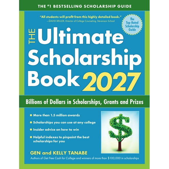 The Ultimate Scholarship Book 2027: Billions of Dollars in Scholarships, Grants and Prizes, (Paperback)