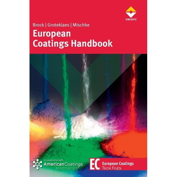 European Coatings Tech Files: European Coatings Handbook (Hardcover)