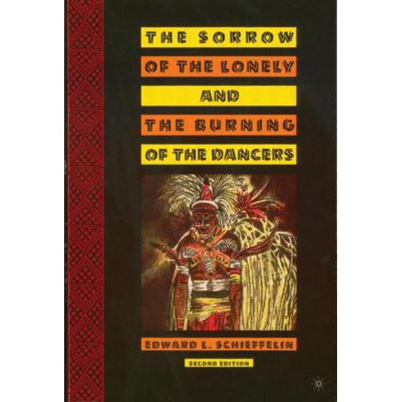 Pre-Owned The Sorrow of the Lonely and the Burning of the Dancers (Paperback) 1403966060 9781403966063