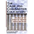 thumbnail image 1 of Pre-Owned The Case for Character Education: The Role of the School in Teaching Values and Virtue (Paperback) 1882349016 9781882349012, 1 of 1