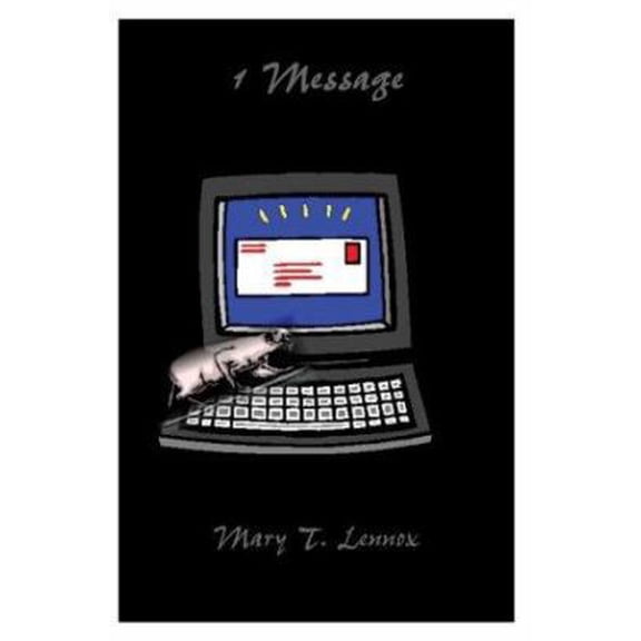 Pre-Owned 1 Message (Paperback) 0595309836 9780595309832