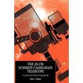 thumbnail image 1 of The 20-cm Schmidt-Cassegrain Telescope: A Practical Observing Guide, 1 of 2