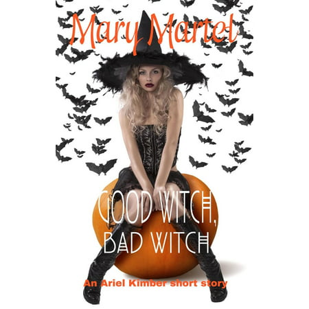 Good Witch, Bad Witch - eBook