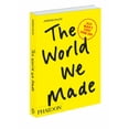 thumbnail image 1 of Pre-Owned The World We Made: Alex McKay's Story from 2050, 9780714863610, 0714863610, Paperback,, 1 of 1