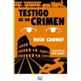 thumbnail image 2 of TESTIGO DE UN CRIMEN Universo de libros S.A. de C.V. 9786078638161, 2 of 2