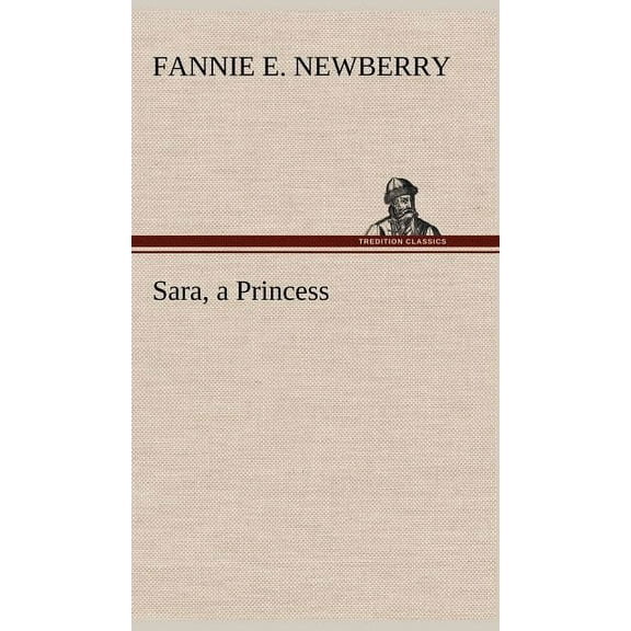 Sara, a Princess (Hardcover)