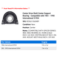 thumbnail image 2 of Center Drive Shaft Center Support Bearing - Compatible with 1981 - 1990 International S1954 1982 1983 1984 1985 1986 1987 1988 1989, 2 of 2