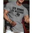 thumbnail image 2 of Ser Hombre es Necesario Workout Gym T-Shirt Funny Gym Shirt for Men Training Gym T-Shirt , Heather Grey, 3X-Large, 2 of 5