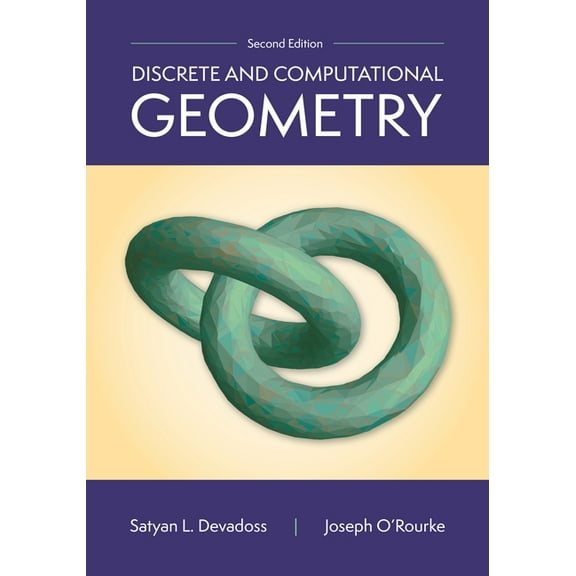 Discrete and Computational Geometry, 2nd Edition, (Hardcover)