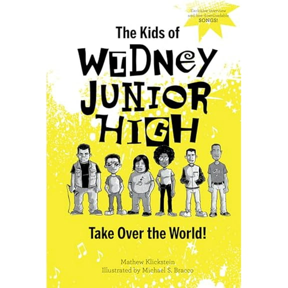 Pre-Owned The Kids of Widney Junior High Take Over the World! Paperback