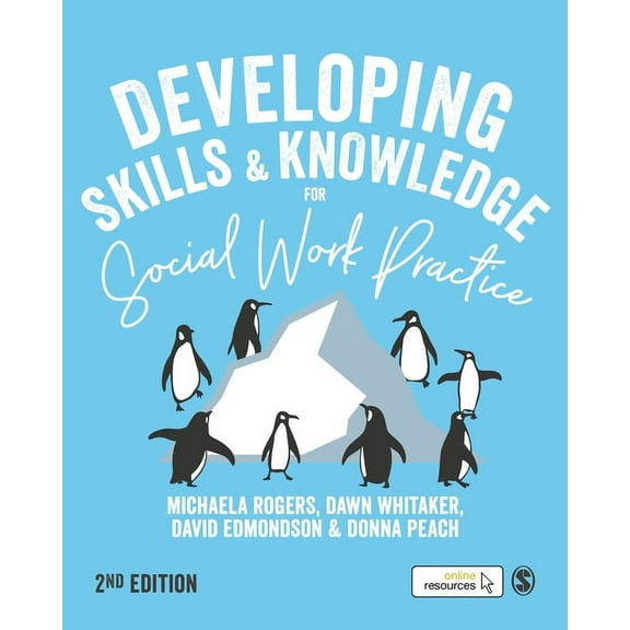 Developing Skills and Knowledge for Social Work Practice, (Paperback)