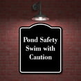 thumbnail image 2 of Pond Safety Swim with Caution BLACK Aluminum Composite Sign 8.5''x10'', 2 of 9
