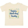 thumbnail image 3 of Inktastic Happy Birthday Daddy Boys or Girls Baby T-Shirt, 3 of 5