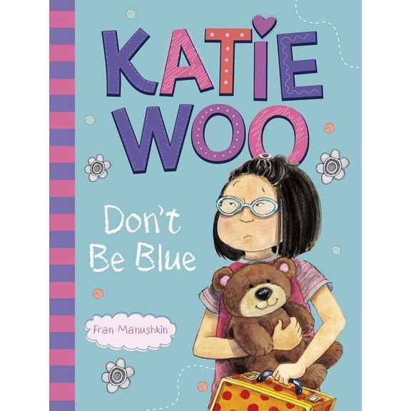Katie Woo Katie Woo, Don't Be Blue, (Paperback)