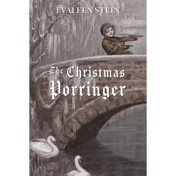 The Christmas Porringer, (Paperback)