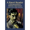 thumbnail image 1 of A Ravel Reader: Correspondence, Articles, Interviews (Dover Books on Music), 1 of 1