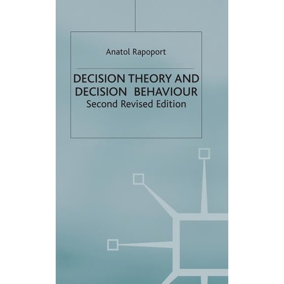 Decision Theory and Decision Behaviour, (Hardcover)