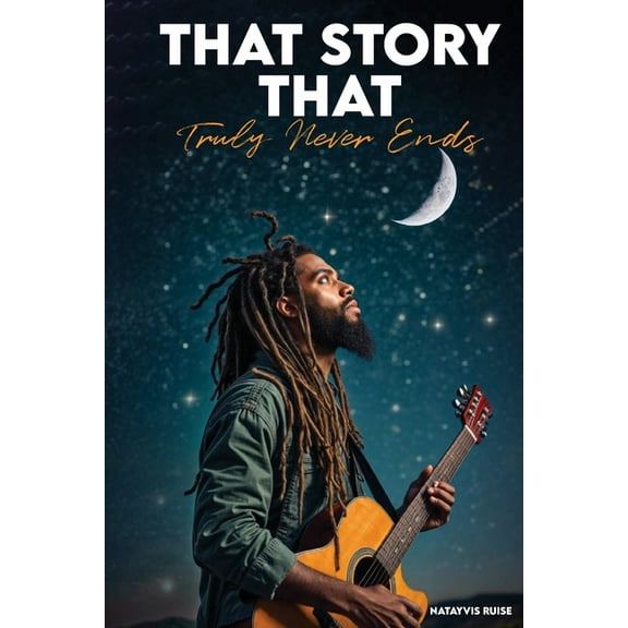 That Story That Truly Never Ends, (Paperback)
