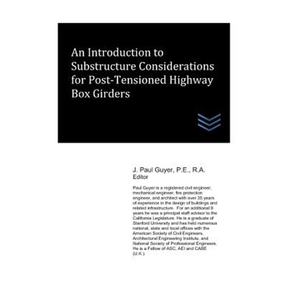 Pre-Owned An Introduction to Substructure Considerations for Post-Tensioned Highway Box Girders (Paperback)