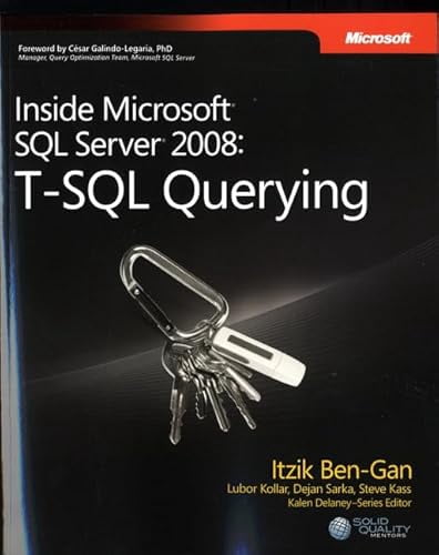 Pre-Owned Inside Microsoft SQL Server 2008: T-SQL Querying ...