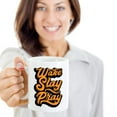 thumbnail image 4 of Wake Slay Pray Motivational Quote Coffee & Tea Gift Mug For BFF, Lady Boss & Office Coworker (15oz), 4 of 4