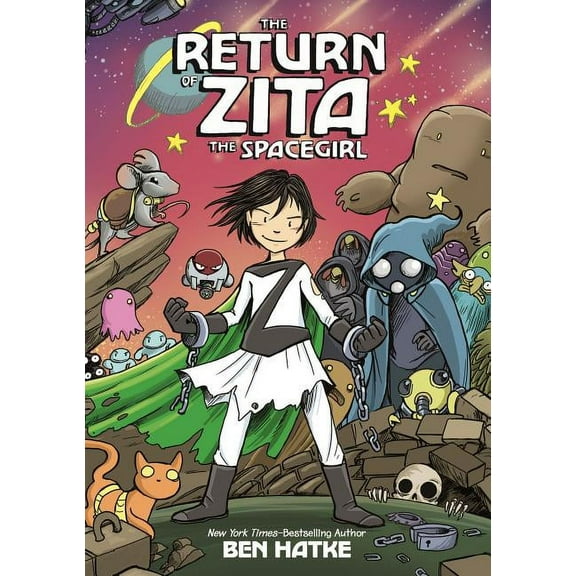Zita the Spacegirl The Return of Zita the Spacegirl, Book 3, (Paperback)