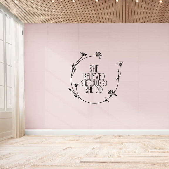 She Believed She Could So She Did Quote Inspiration Positive Life Motivation Quotes Saying Wall Art Sticker Design Vinyl Stickers For Home House Walls Rooms Window Bedroom Decoration Size (20x20 inch)
