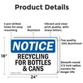 thumbnail image 2 of (2 Pack) Recycling For Bottles & Cans OSHA Notice Sign 24 Inch X 18 Inch Indoor / Outdoor Rust-Free Aluminum Metal Signs for Workplace, Workshop, and Construction Site, Made in the USA, 2 of 8