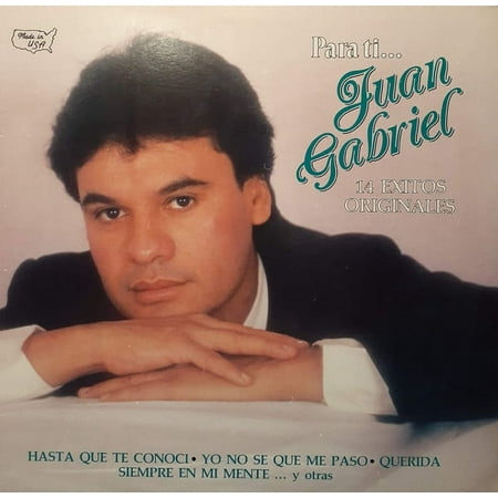 Juan Gabriel – Para Ti... 14 Éxitos Originales (Vinyl)