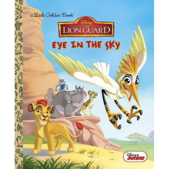 Pre-Owned Eye in the Sky (Little Golden Books: The Lion Guard) Paperback