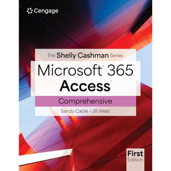 Pre-Owned Shelly Cashman Series Microsoft Office 365 & Access Comprehensive (MindTap Course List), 9780357881651, 0357881656, Paperback, 1 edition