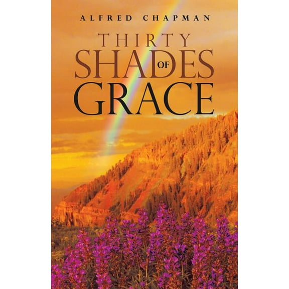 Thirty Shades of Grace