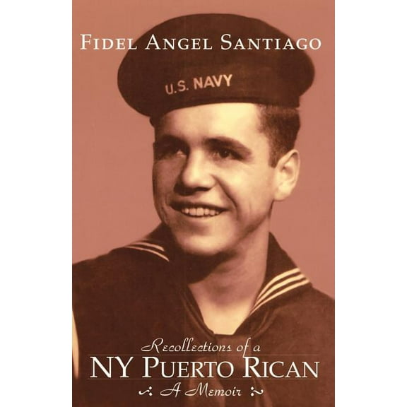Recollections of a NY Puerto Rican (Paperback)