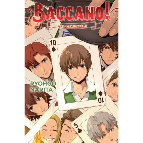 Baccano! Baccano!, Vol. 22 (Light Novel): 1935-D Luckstreet Boys, Book 22, (Hardcover)