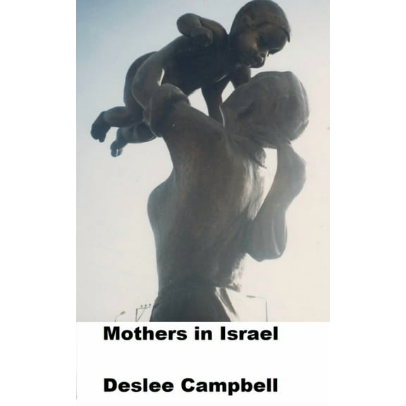 Mothers in Israel, (Paperback)