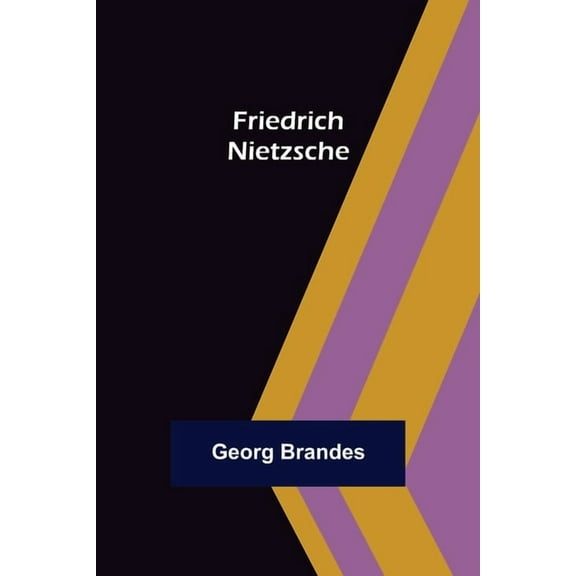 Friedrich Nietzsche, (Paperback)